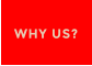 WHY US?