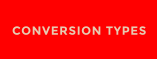 CONVERSION TYPES